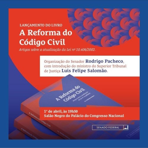 Livro traz a proposta de reforma do Código Civil vista por seus autores